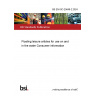 BS EN ISO 25649-2:2024 Floating leisure articles for use on and in the water Consumer information