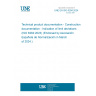 UNE EN ISO 6284:2024 Technical product documentation - Construction documentation - Indication of limit deviations (ISO 6284:2023) (Endorsed by Asociación Española de Normalización in March of 2024.)