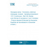 UNE EN 4165-016:2024 Aerospace series - Connectors, electrical, rectangular, modular - Operating temperature 175 °C continuous - Part 016: Double oval chimney for accessory (1 per 2 modules) - Product standard (Endorsed by Asociación Española de Normalización in December of 2024.)