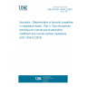 UNE EN ISO 10534-2:2024 Acoustics - Determination of acoustic properties in impedance tubes - Part 2: Two-microphone technique for normal sound absorption coefficient and normal surface impedance (ISO 10534-2:2023)