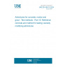 UNE EN 480-15:2024 Admixtures for concrete, mortar and grout - Test methods - Part 15: Reference concrete and method for testing viscosity modifying admixtures