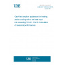 UNE EN 12309-6:2015 Gas-fired sorption appliances for heating and/or cooling with a net heat input not exceeding 70 kW - Part 6: Calculation of seasonal performances