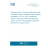 UNE EN 4644-021:2015 Aerospace series - Connector, electrical and optical, rectangular, modular, rectangular inserts, operating temperature 175 °C (or 125 °C) continuous - Part 021: Plug, size 2, without mounting holes, class A, C and E - Product standard (Endorsed by AENOR in January of 2016.)