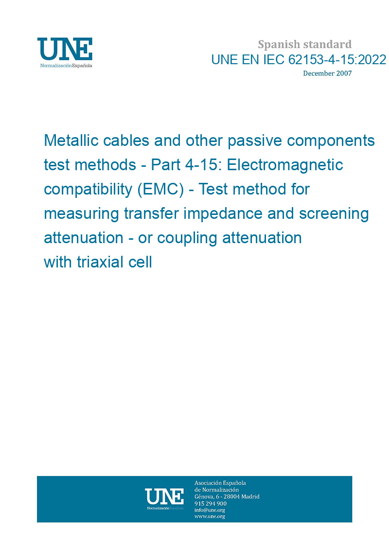 UNE EN IEC 62153-4-15:2022 Metallic Cables And Other Passive Components ...