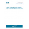 UNE EN ISO 5402-1:2018 Leather - Determination of flex resistance - Part 1: Flexometer method (ISO 5402-1:2017)