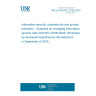 UNE EN ISO/IEC 27005:2024 Information security, cybersecurity and privacy protection - Guidance on managing information security risks (ISO/IEC 27005:2022) (Endorsed by Asociación Española de Normalización in September of 2024.)