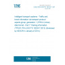 UNE CEN ISO/TS 18234-7:2013 Intelligent transport systems - Traffic and travel information via transport protocol experts group, generation 1 (TPEG1) binary data format - Part 7: Parking information (TPEG1-PKI) (ISO/TS 18234-7.2013) (Endorsed by AENOR in January of 2014.)