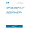 UNE EN 3372-001:2007 Aerospace series - Connectors, electrical, circular, medium and high contact density, scoop-proof with bayonet coupling, operating temperatures - 65 °C to 175 °C or 200 °C continuous - Part 001: Technical specification (Endorsed by AENOR in November of 2007.)