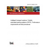 BS ISO 20900:2019 Intelligent transport systems. Partially automated parking systems (PAPS). Performance requirements and test procedures