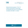 UNE EN ISO 80601-2-13:2023 Medical electrical equipment - Part 2-13: Particular requirements for basic safety and essential performance of an anaesthetic workstation (ISO 80601-2-13:2022)