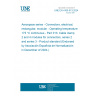 UNE EN 4165-013:2024 Aerospace series - Connectors, electrical, rectangular, modular - Operating temperature 175 °C continuous - Part 013: Cable clamp 2 and 4 modules for connectors, series 2 and series 3 - Product standard (Endorsed by Asociación Española de Normalización in December of 2024.)