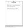 DIN EN ISO 16784-1 Corrosion of metals and alloys - Corrosion and fouling in industrial cooling water systems - Part 1: Guidelines for conducting pilot-scale evaluation of corrosion and fouling control additives for open recirculating cooling water systems (ISO 16784-1:2006)