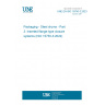 UNE EN ISO 15750-3:2023 Packaging - Steel drums - Part 3: Inserted flange-type closure systems (ISO 15750-3:2022)