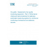 UNE EN 15267-3:2024 Air quality - Assessment of air quality monitoring equipment - Part 3: Performance criteria and test procedures for stationary automated measuring systems for continuous monitoring of emissions from stationary sources