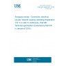 UNE EN 3646-001:2015 Aerospace series - Connectors, electrical, circular, bayonet coupling, operating temperature 175 °C or 200 °C continuous - Part 001: Technical specification (Endorsed by AENOR in January of 2016.)