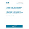 UNE EN 3660-031:2017 Aerospace series - Cable outlet accessories for circular and rectangular electrical and optical connectors - Part 031: Cable outlet, style K, straight, for heat shrinkable boot, shielded, sealed - Product standard (Endorsed by Asociación Española de Normalización in October of 2017.)