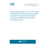 UNE EN IEC 60601-2-46:2024 Medical electrical equipment - Part 2-46: Particular requirements for the basic safety and essential performance of operating tables (Endorsed by Asociación Española de Normalización in November of 2024.)