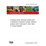 BS EN 3155-074:2009 Aerospace series. Electrical contacts used in elements of connection Contacts, electrical, quadrax, size 8, male, type E, crimp, class R. Product standard