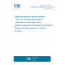 UNE EN IEC 62386-104:2019/A1:2024 Digital addressable lighting interface - Part 104: General requirements - Wireless and alternative wired system components (Endorsed by Asociación Española de Normalización in March of 2024.)