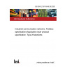 BS EN IEC 61158-6-26:2023 Industrial communication networks. Fieldbus specifications Application layer protocol specification. Type 26 elements