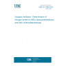 UNE EN 17864:2024 Inorganic fertilizers - Determination of nitrogen content in IBDU (isobutylidenediurea) and CDU (crotonylidenediurea)