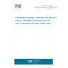 UNE EN ISO/IEC 19788-1:2014 Information technology - Learning, education and training - Metadata for learning resources - Part 1: Framework (ISO/IEC 19788-1:2011)