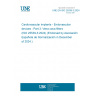 UNE EN ISO 25539-3:2024 Cardiovascular implants - Endovascular devices - Part 3: Vena cava filters (ISO 25539-3:2024) (Endorsed by Asociación Española de Normalización in December of 2024.)