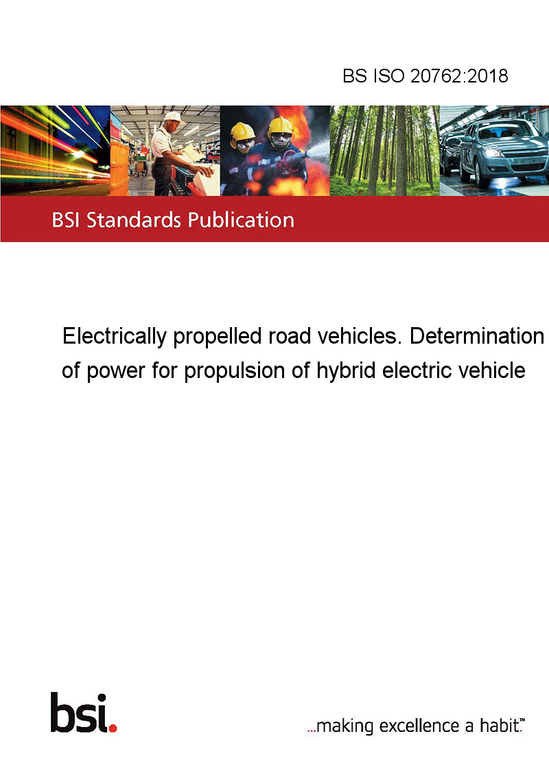 BS ISO 207622018 Electrically propelled road vehicles. Determination