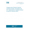 UNE EN 2591-6317:2001 Aerospace series. Elements of electrical and optical connection. Test methods. Part 6317: Optical elements. Flamability (Endorsed by AENOR in February of 2002.)