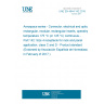 UNE EN 4644-142:2016 Aerospace series - Connector, electrical and optical, rectangular, modular, rectangular inserts, operating temperature 175 °C (or 125 °C) continuous - Part 142: Size 4 receptacle for rack and panel application, class C and D - Product standard (Endorsed by Asociación Española de Normalización in February of 2017.)