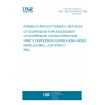 UNE EN ISO 8780-3:1996 PIGMENTS AND EXTENDERS. METHODS OF DISPERSION FOR ASSESSMENT OF DISPERSION CHARACTERISTICS. PART 3: DISPERSION USING A HIGH-SPEED IMPELLER MILL. (ISO 8780-3:1990).