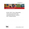 24/30480394 DC BS ISO 13347-1 Fans - Determination of fan sound power levels under standardized laboratory conditions Part 1: General overview