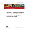 BS EN 991:1996 Determination of the dimensions of prefabricated reinforced components made of autoclaved aerated concrete or lightweight aggregate concrete with open structure