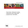 BS ISO 22168:2006 Road vehicles. Holding test of coatings influencing the colour of light emitted by light sources). Test methods