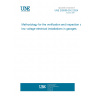 UNE 202009-29-2:2024 Methodology for the verification and inspection of low voltage electrical installations in garages.