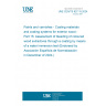 UNE CEN/TS 927-15:2024 Paints and varnishes - Coating materials and coating systems for exterior wood - Part 15: Assessment of bleeding of coloured wood extractives through a coating by means of a water immersion test (Endorsed by Asociación Española de Normalización in December of 2024.)