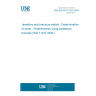 UNE EN ISO 11427:2024 Jewellery and precious metals - Determination of silver - Potentiometry using potassium bromide (ISO 11427:2024)