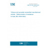 UNE EN ISO 4530:2023 Vitreous and porcelain enamelled manufactured articles - Determination of resistance to heat (ISO 4530:2022)