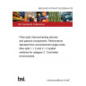 BS EN IEC 61753-071-02:2020+A1:2024 Fibre optic interconnecting devices and passive components. Performance standard Non-connectorized single-mode fibre optic 1 × 2 and 2 × 2 spatial switches for category C. Controlled environments