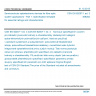 CSN EN 62007-1 ed. 3 - Semiconductor optoelectronic devices for fibre optic system applications - Part 1: Specification template for essential ratings and characteristics