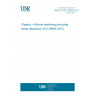 UNE EN ISO 29664:2017 Plastics - Artificial weathering including acidic deposition (ISO 29664:2010)