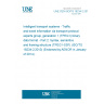 UNE CEN ISO/TS 18234-2:2013 Intelligent transport systems - Traffic and travel information via transport protocol experts group, generation 1 (TPEG1) binary data format - Part 2: Syntax, semantics and framing structure (TPEG1-SSF) (ISO/TS 18234-2:2013) (Endorsed by AENOR in January of 2014.)