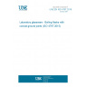 UNE EN ISO 4797:2016 Laboratory glassware - Boiling flasks with conical ground joints (ISO 4797:2015)