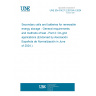 UNE EN 61427-2:2015/A1:2024 Secondary cells and batteries for renewable energy storage - General requirements and methods of test - Part 2: On-grid applications (Endorsed by Asociación Española de Normalización in June of 2024.)