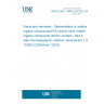 UNE EN ISO 11890-2:2021/A1:2025 Paints and varnishes - Determination of volatile organic compounds(VOC) and/or semi volatile organic compounds (SVOC) content - Part 2: Gas-chromatographic method - Amendment 1 (ISO 11890-2:2020/Amd 1:2024)