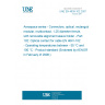 UNE EN 4639-102:2007 Aerospace series - Connectors, optical, rectangular, modular, multicontact, 1,25 diameter ferrule, with removable alignment sleeve holder - Part 102: Optical contact for cable EN 4641-102 - Operating temperatures between - 55 °C and 100 °C - Product standard (Endorsed by AENOR in February of 2008.)