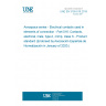 UNE EN 3155-016:2019 Aerospace series - Electrical contacts used in elements of connection - Part 016: Contacts, electrical, male, type A, crimp, class S - Product standard (Endorsed by Asociación Española de Normalización in January of 2020.)