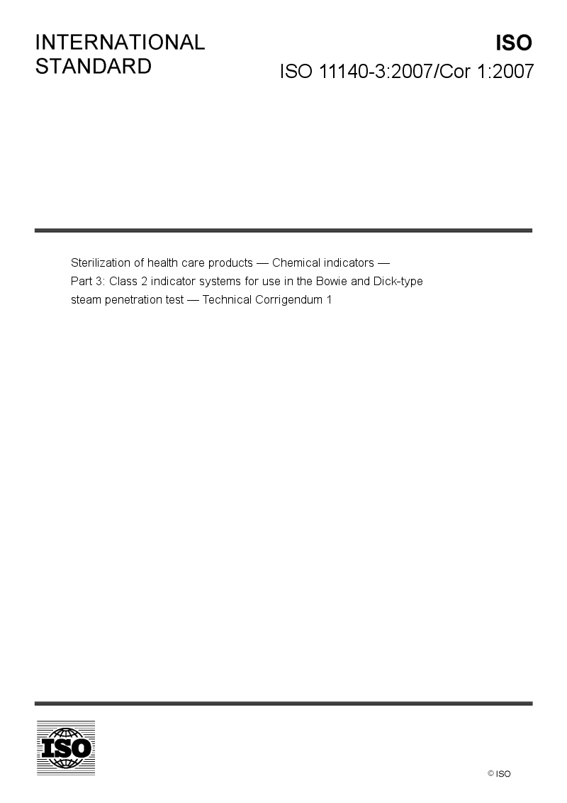 ISO 11140-3:2007/Cor 1:2007 Sterilization of health care products ...