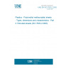 UNE EN ISO 7823-2:2003 Plastics - Poly(methyl methacrylate) sheets - Types, dimensions and characteristics - Part 2: Extruded sheets (ISO 7823-2:2003)