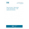 UNE EN ISO 535:2023 Paper and board - Determination of water absorptiveness - Cobb method (ISO 535:2023)